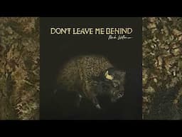 Mark Wilkinson - Don't Leave Me Behind (Official Audio)