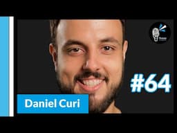 DANIEL CURI - TrinityCast #64