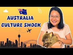 Culture shocks I had while in Australia