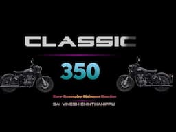 Classic 350 Trailer || A short Film by Yours Vinesh || Coming soon ❤❤