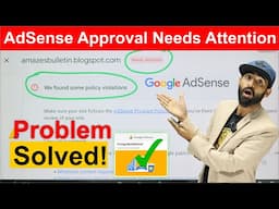 Google Adsense Needs Attention Problem Solved || We Found Some Policy Violation