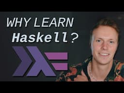 Why Learn Haskell in 2024?