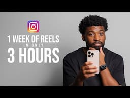 Creating 1 Week Of Instagram Reels in ONLY 3 Hours (My Breakdown + Tips)