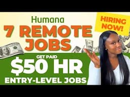 7 Remote Jobs Hiring IMMEDIATELY! HUMANA REMOTE JOBS + MAKE  $2,000/WK WFH JOBS