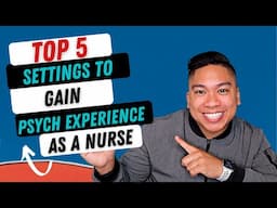 Top Settings to Work in as a Nurse to Get Psych Experience