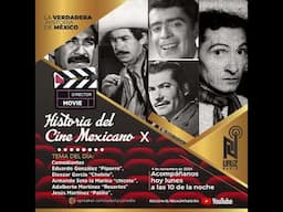 Historia del cine en México X