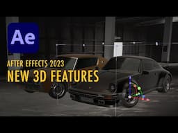 New 3D Features in After Effects 2023?