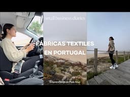 3 días sola visitando proveedores | Made in Portugal 🪡🇵🇹🧶 small business diaries