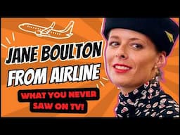 JANE BOULTON Spills Airline SECRETS You Never Saw on TV!