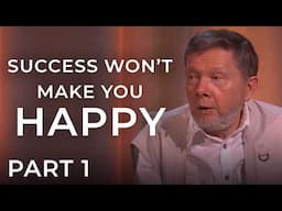 How to Handle Success Without Losing Your Peace | Eckhart Tolle