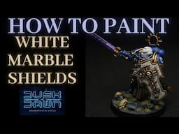 How to Paint WHITE MARBLE SPACE MARINES SHIELDS