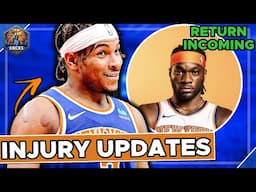 MULTIPLE Knicks Injury Updates... This has SERIOUS implications | New York Knicks News