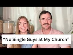 "No Single Men in My Church" Christian Dating Advice for the Ladies