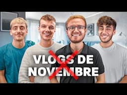 Pourquoi il n'y aura pas de vlogs en Novembre (mais la suite sera encore mieux)