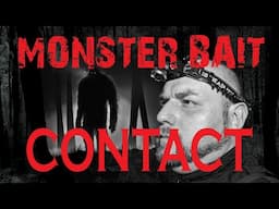 ALONE attempting to make contact with BIGFOOT!!