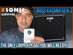 XSonic ULooper | The Only Loop Pedal You Will Need!