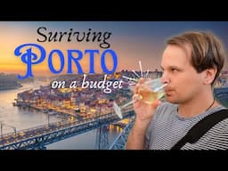 We Survived Porto on a STRICT Budget!