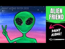 👽EP219- 'Alien Friend' cute friendly alien making a peace sign acrylic painting tutorial