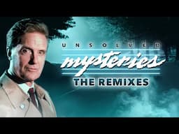 Introducing Unsolved Mysteries: The Remixes