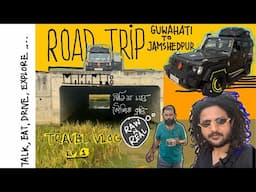 Road trip to Jamshedpur from Guwahati | Neelim Mahanta vlogs |episode 1