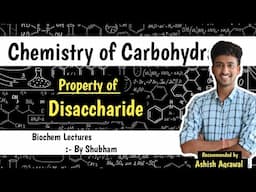 Disaccharides || Chemistry Of Carbohydrates || Biochemistry Lectures