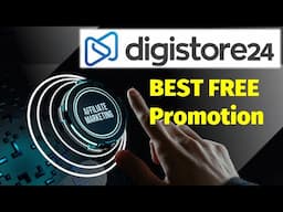 BEST Digistore Affiliate Marketing Method that works in 2022 | FREE PROMOTION