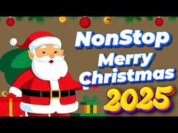 Top Best Christmas Songs 2025 🎄🎅 Nonstop Christmas Songs Medley 2025 🎅🎄🎁 Merry Christmas 2025