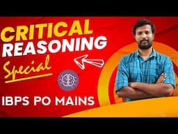 SPECIAL CRITICAL REASONING SESSION  | DAMAL DAMAL SESSION | DAY - 13 | IBPS PO MAINS | MR.ABITH