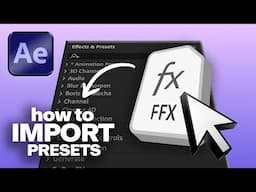 How to Import .FFX Preset Files in After Effects | Tutorial