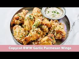 Buffalo Wild Wings Garlic Parmesan Wings at Home! 🍗🧄🧀