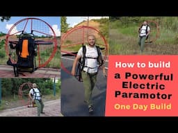 How to Build a Powerful Electric Paramotor in a day eppg