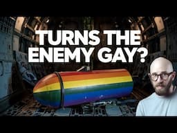 The USA Made a "Gay Bomb". Here's Why.