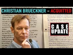 CHRISTIAN BRUECKNER - TRIAL CASE UPDATE