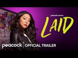 Laid | Official Trailer | Peacock Original