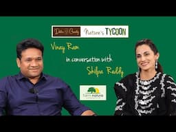 Vinay Ram  || Nature’s Tycoon - Ep 2.13 || Sustainable Living with Shilpa Reddy