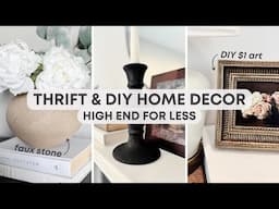 DIY Thrift Store Finds | Aesthetic Home Decor Thrift Flips | High End for Less