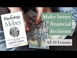 How to Have a Better Relationship With Money | The Psychology of Money (Book Summary)