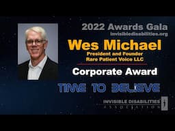 Wes Michael | Rare Patient Voice | Corporate Award | Invisible Disabilities Association