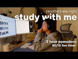 3 HOUR STUDY WITH ME | med school exam, late night studying 🌙  :) 50/10 pomodoro