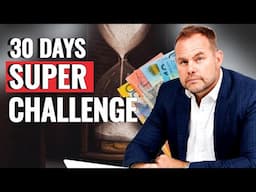 🚀💰💪4 Steps to Boost Your Superannuation: 30-Day Challenge for a Wealthier Retirement | Andrew Baxter