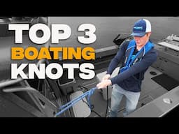 Learn the 3 Must-Have Knots for Boating