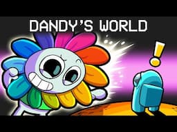 Dandy’s World in Among Us