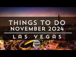 What's Happening in Las Vegas | November 2024