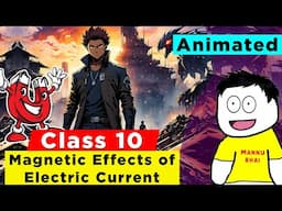 Magnetic Effects Full Chapter in 30 Mins | CBSE Class 10 Physics Chapter 12