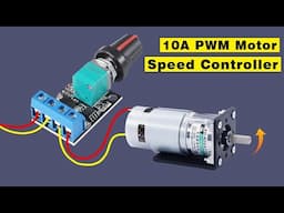 Best speed controller for DC Motor, 12V 10A PWM DC motor speed controller