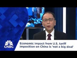 Economic impact from U.S. tariff imposition on China is 'not a big deal'