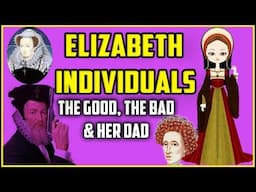 GCSE History: Key Individuals of Elizabethan England (2018)