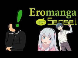 ExPoint Does His Best to Defend Eromanga Sensei for Three Hours (Please Save Me)