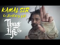 Kamal Sir Ka Birthday Gift Thug Life Release Date Confirmed !!!