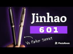 Jinhao 601 Fountain Pen Review | 🔥🔥 Comparison with Parker Sonnet Fountain Pen💥फाउंटेन पेन|इंक पेन